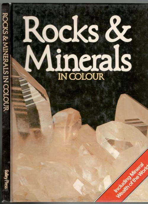 Rocks and Minerals in Colour  --  Richard Fortey