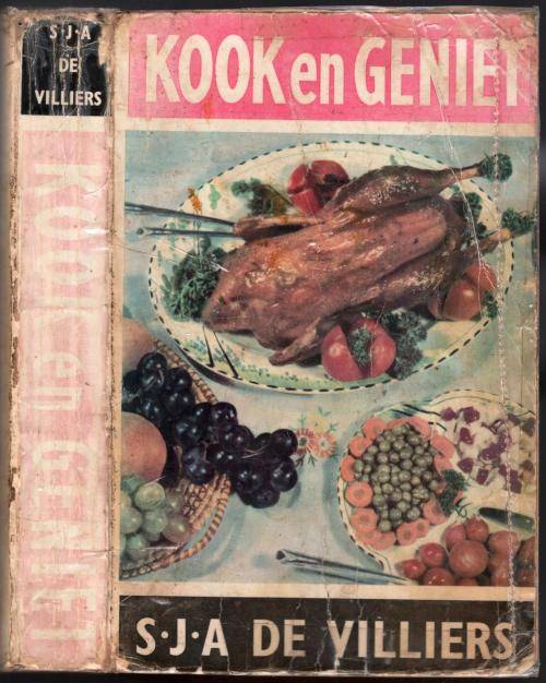 Kook en Geniet  -  S J A de Villiers