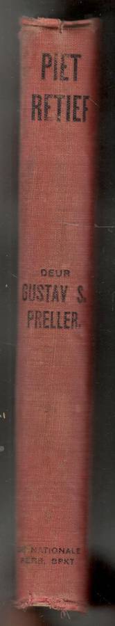 Piet Retief -  Gustav S Preller  -  1920