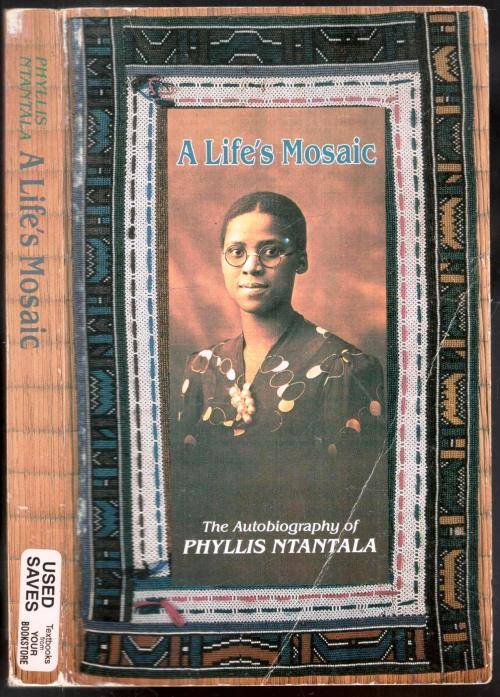 The Autobiography of Phyllis Ntantala