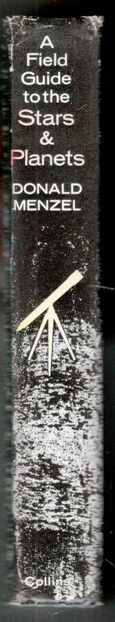 A Field Guide to the Stars and Planets  -  Donald Menzel