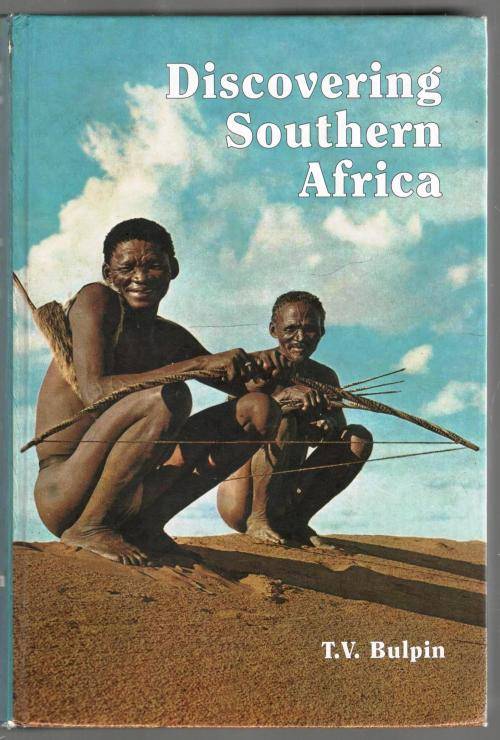 Discovering South Africa  --  T V Bulpin
