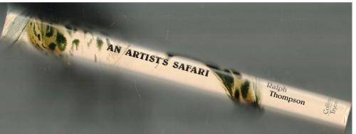 An Artist's Safari  --  Ralph Thompson