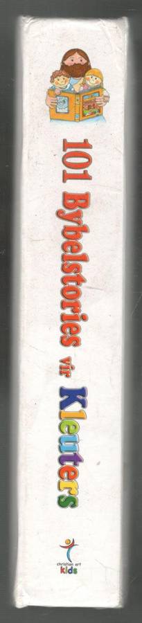 101 Bybelstories vir Kleuters  --  Carol Larson / Caron Turk