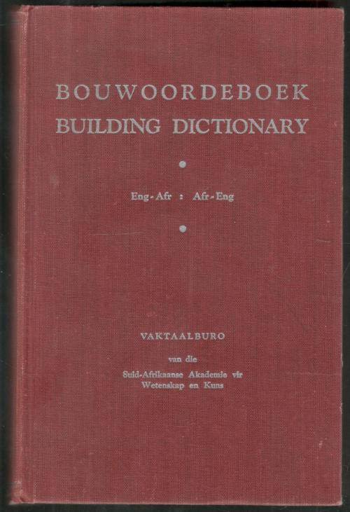 Biuwoordeboek - Building Dictionary  -  Vaktaalburo