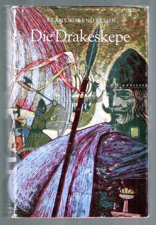 Die Drakeskepe  --  Frans G Bengtsson