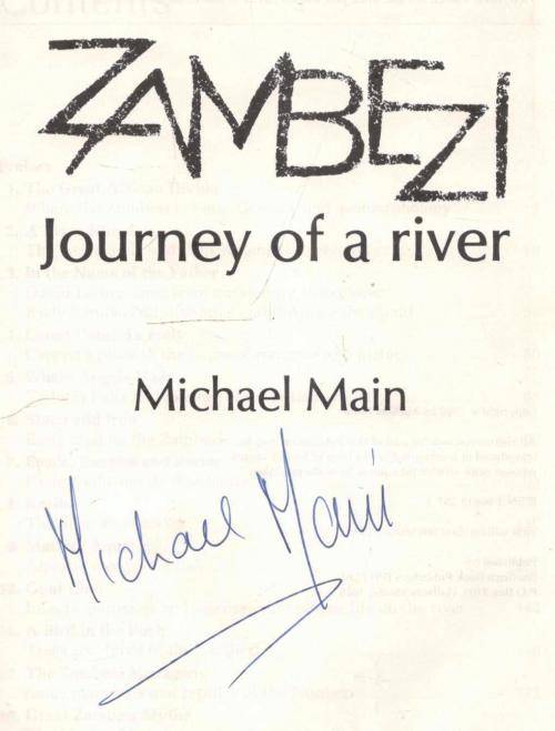 Zambezi Journey of A River  --  Michael Main  --  Signed