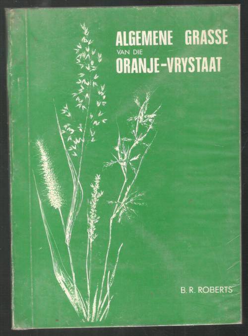 Algemene Grasse van die Oranje-Vrystaat  --  B R Roberts