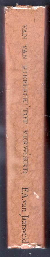 Van Riebeeck tot Verwoerd  1652 - 1966  --  F A van Jaarsveld