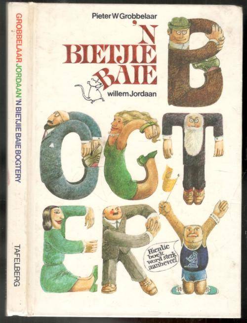 `n Bietjie Baie Bogtery  --  Willem Jordaan