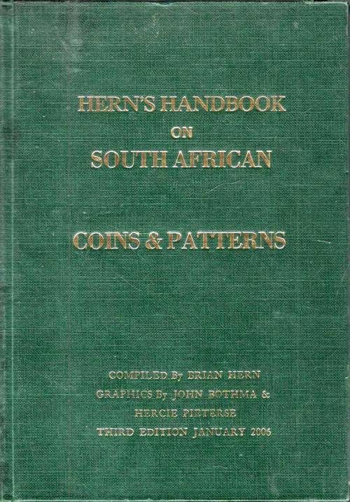 Hern`s Handbook on South African Coins and Patterns