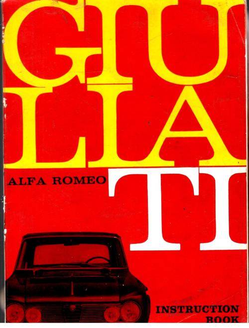 Alfa Romeo Giulia TI  --  Instruction Book
