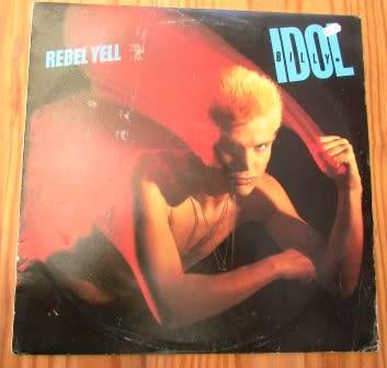 Billy Idol 'Rebel Yell' Vinyl LP - Chrysalis Records Inc  1984