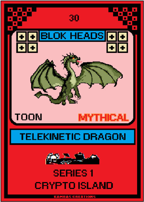 Blok Heads NFT (30) Telekinetic Dragon 1/100 Mythical Toon (WAX Wallet) FREE SHIPPING
