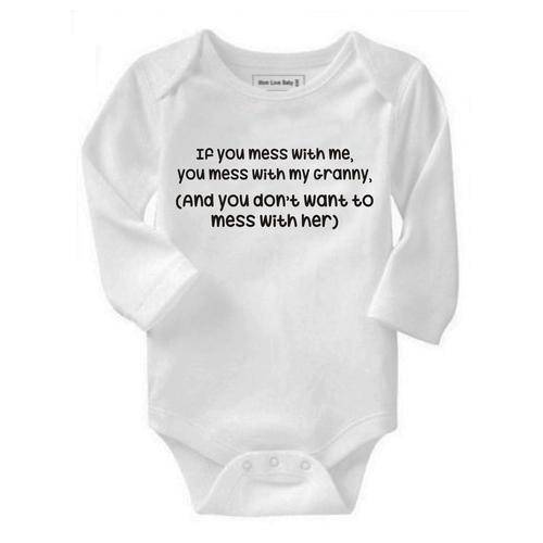 If you mess with me, you mess with my Granny baby grow