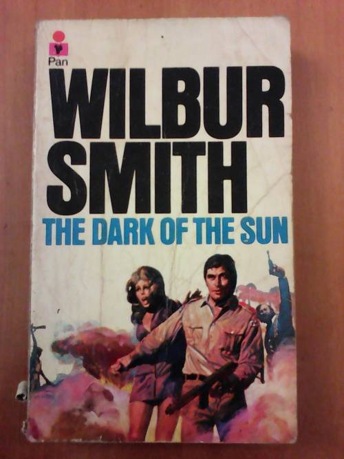The Dark of the Sun (Paperback) Wilbur Smith