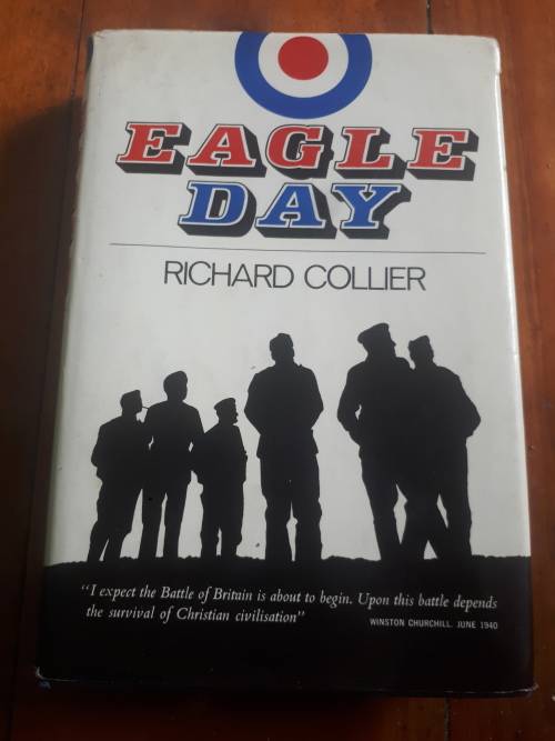 Eagle Day The Battle of Britain - Richard Collier 1962 First Edition Hardcover