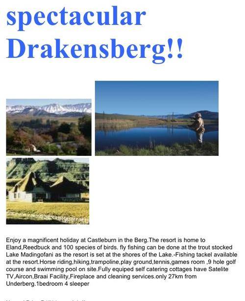 Castlburn 4 sleeper 27/09/2013 to 04/10/2013 Drakensburg underberg