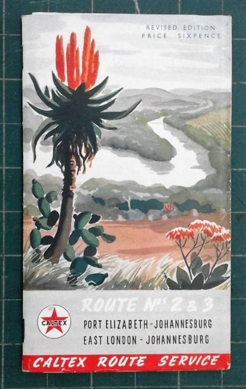 Caltex Route Service; Route Nos. 2 & 3; Port Elizabeth - Johannesburg; East London - Johannesburg
