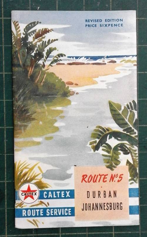 Caltex Route Service; Route No 5; Durban - Johannesburg.