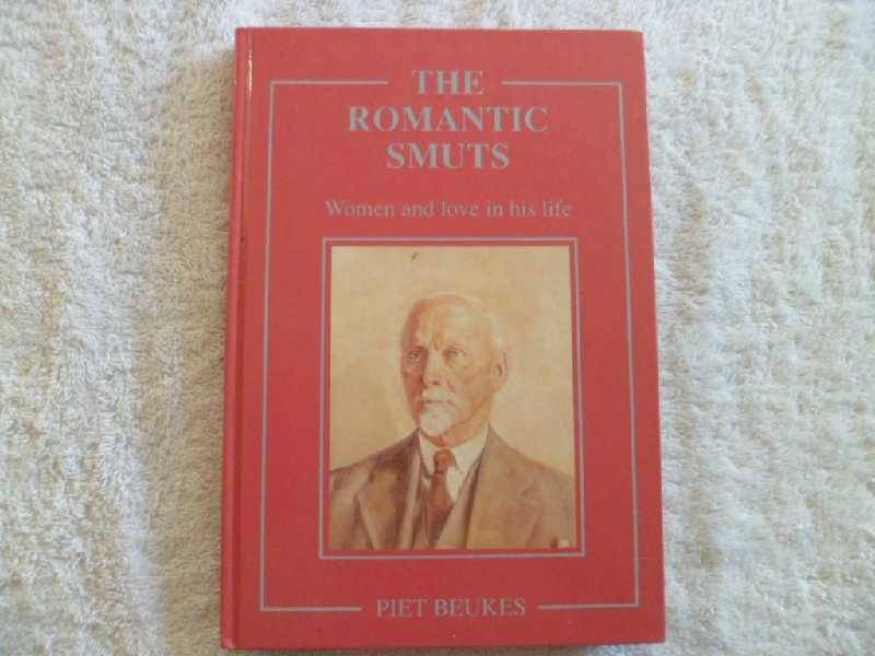 The Romantic Smuts - Piet Beukes