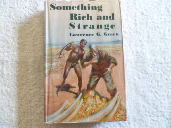 Something Rich and Strange - Lawrence G. Greene