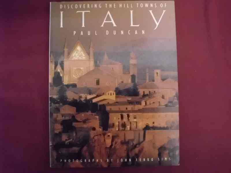 Discovering the hill towns of Italy - Paul Duncan
