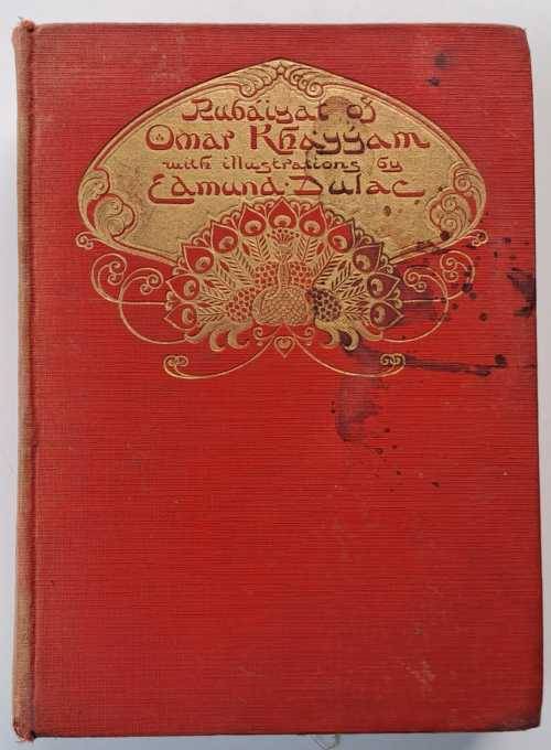 Rubaiyat of Omar Khayyam rendered into English vers. Printed 1909
