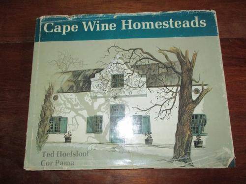 CAPE WINE HOMESTEADS - Ted Hoefsloot & Cor Pama