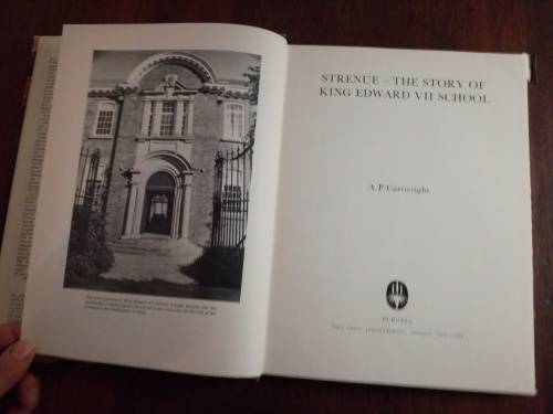 STRENUE: THE STORY OF KING EDWARD SCHOOL - AP Cartwright