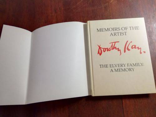 THE ELVERY FAMILY: A MEMORY - Memoirs of the artist Dorothy Kay