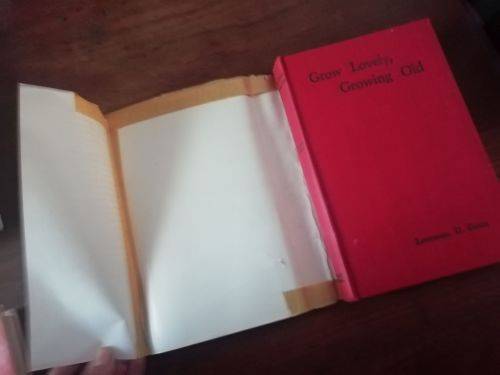 GROW LOVELY GROWING OLD - Lawrence G Green *first edition