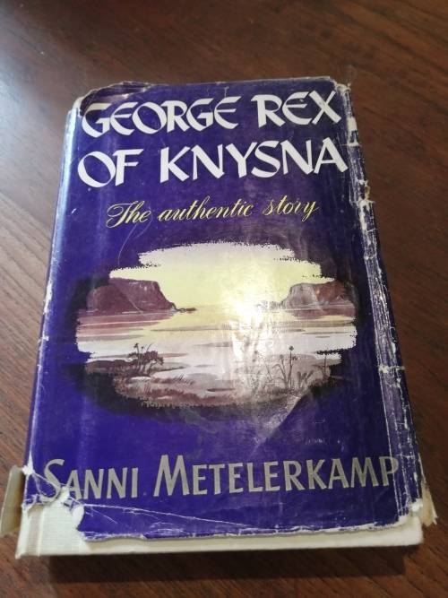 GEORGE REX OF KNYSNA - Sanni Metelerkamp