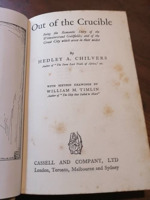 OUT OF THE CRUCIBLE - Hedley A Chilvers