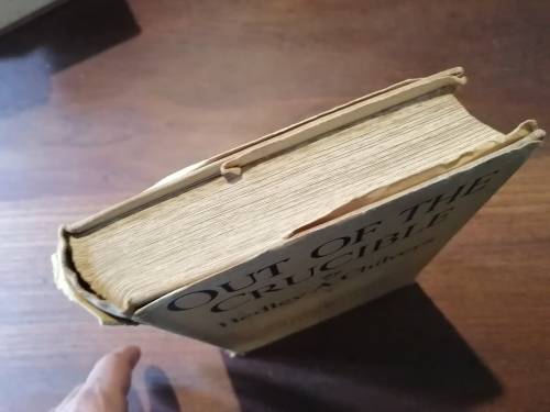OUT OF THE CRUCIBLE - Hedley A Chilvers