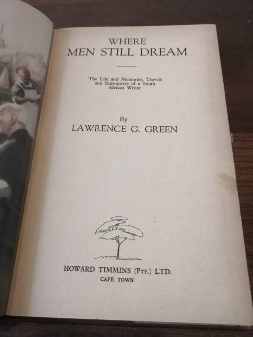 WHERE MEN STILL DREAM - Lawrence Green