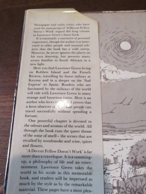 A DECENT FELLOW DOESN`T WORK - Lawrence G Green