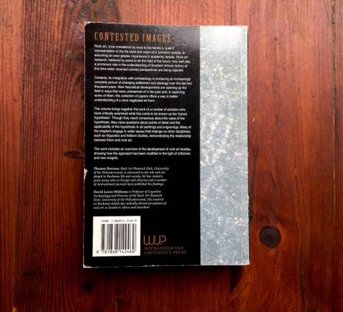 Contested Images - Diversity in Southern African Rock Art Research by Thomas Dowson & Lewis-Williams