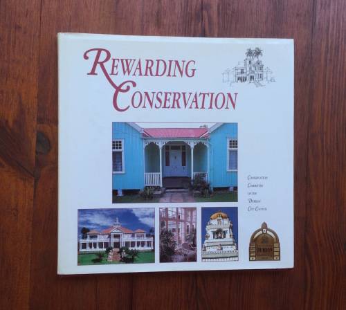 Rewarding Conservation - Conservation Committee of the Durban City Council (Architecture)