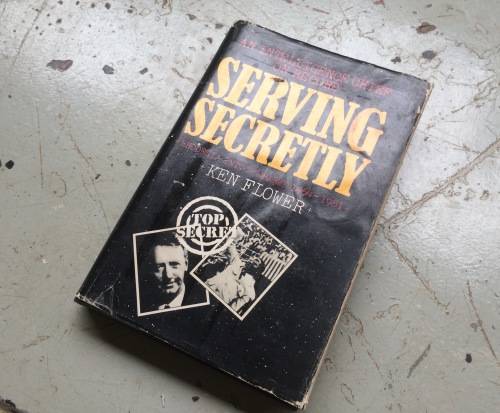 FIRST EDITION - SERVING SECRETLY  An Intelligence Chief on Record - Rhodesia into Zimbabwe 1964-1981