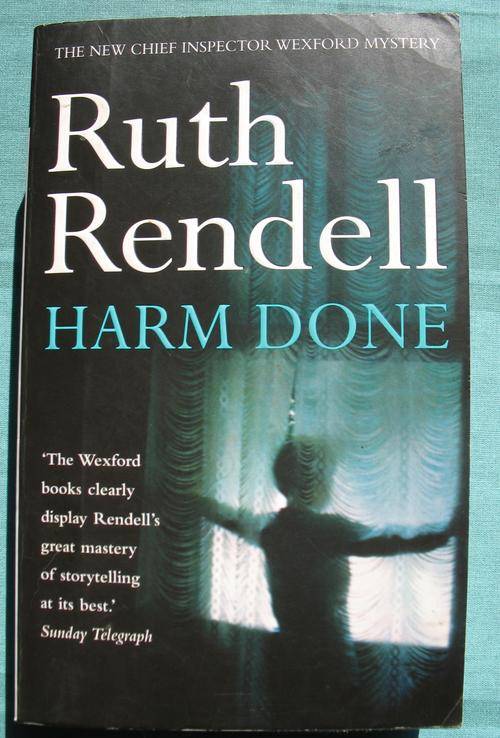 RUTH RENDELL HARM DONE