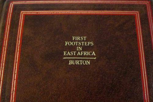 First Footsteps in East Africa (Volumes I & II), Richard F. Burton