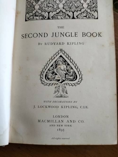 The Second Jungle Book By Rudyard Kipling dated 1895