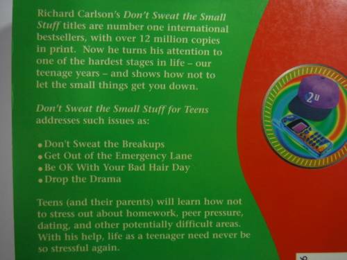 Don't Sweat the Small Stuff for Teens - Richard and Kris Carlson