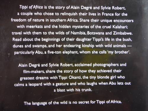 Tippi of Africa : The Little Girl Who Talks to the Animals - Sylvie Robert & Alain Degre