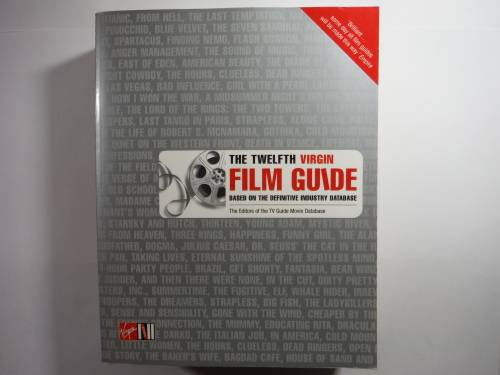The Twelfth Virgin Film Guide : Based on the Definitive Industry Database