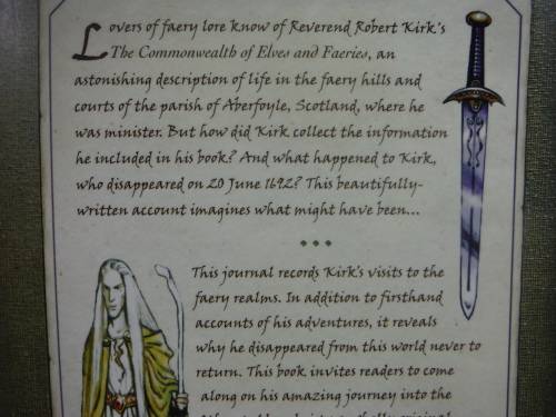The Secret Lives of Elves and Faeries : From the Private Journal of The Rev. Robert Kirk