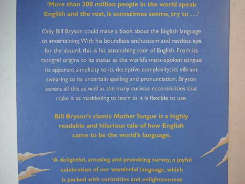 Mother Tongue : The Story of the English Language - Bill Bryson