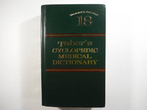 Taber`s Cyclopedic Medical Dictionary - Thumb Indexed - Edition 18