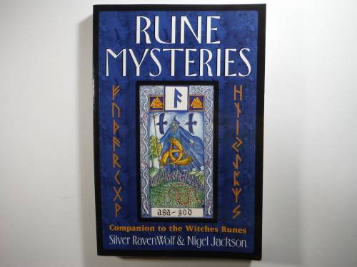 Rune Mysteries : Companion to the Witches Runes - Silver RavenWolf